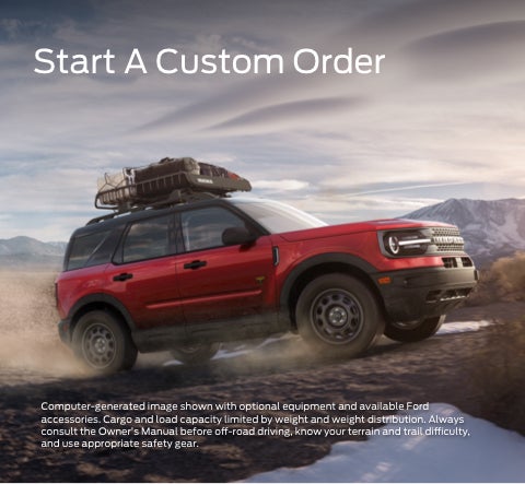Start a custom order | Jimmy Michel Motors Ford in Aurora MO