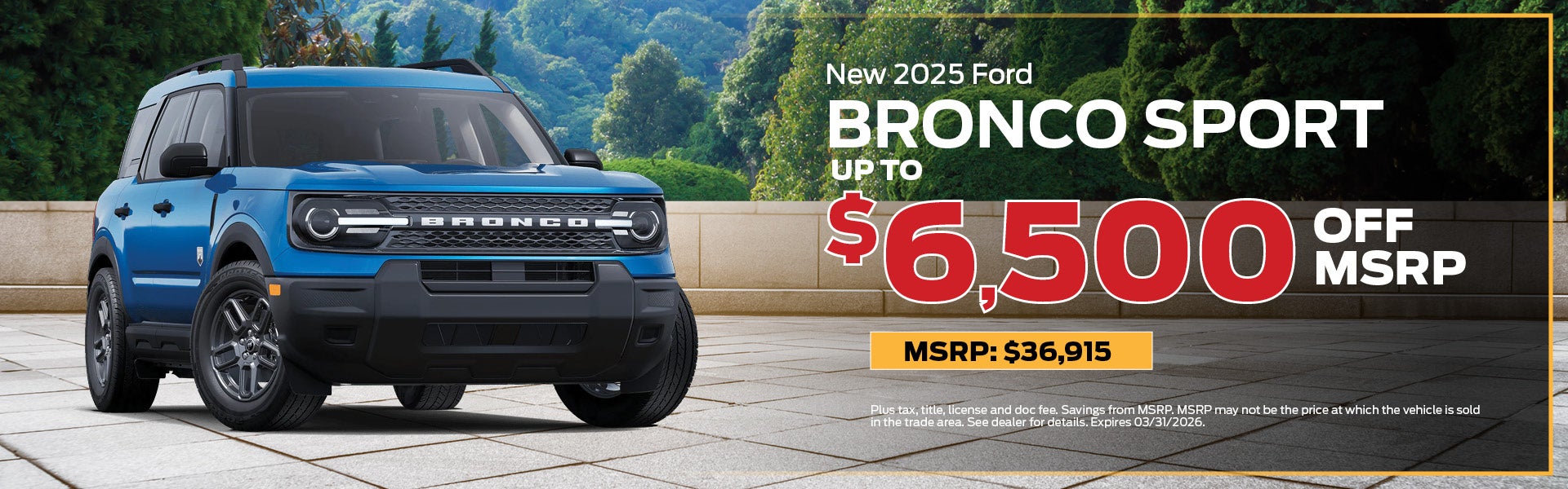 2025 Ford Bronco Sport Buy Offer